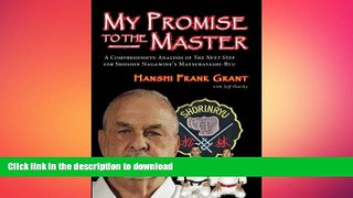 EBOOK ONLINE  My Promise To The Master: A Comprehensive Analysis of 