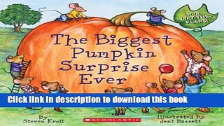 [Download] The Biggest Pumpkin Surprise Ever Paperback Online