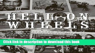 [PDF] Hell on Wheels: An Illustrated History of Outlaw Motorcycle Clubs [Online Books]