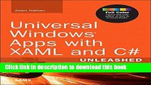 [Download] Universal Windows Apps with XAML and C# Unleashed Kindle Online