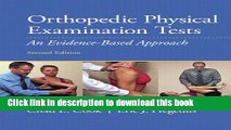 [Popular] Books Orthopedic Physical Examination Tests: An Evidence-Based Approach (2nd Edition)