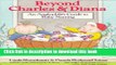 [Popular] Beyond Charles and Diana: An Anglophile s Guide to Baby Naming Hardcover OnlineCollection