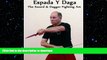 FREE DOWNLOAD  Espada Y Daga: The Sword   Dagger Fighting Art READ ONLINE