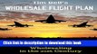 [Read PDF] Tim Bell s Wholesale Flight Plan: A Step by Step Guide to Successful Real Estate