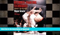 EBOOK ONLINE  Ultimate Fighting Techniques (Brazilian Jiu-Jitsu series) (v. 1) READ ONLINE