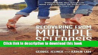 [Popular] Recovering from Multiple Sclerosis: Real Life Stories of Hope and Inspiration Hardcover