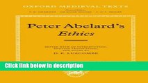 Download Peter Abelard s Ethics : An Edition with Introduction, English Translation and Notes By