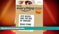 Must Have  The Everything Store: Jeff Bezos and the Age of Amazon  READ Ebook Full Ebook Free