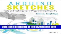 [Download] Arduino Sketches: Tools and Techniques for Programming Wizardry Paperback Collection