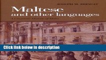 Ebook Maltese and Other Languages: A Linguistic History of Malta (Maltese Social Studies) Full