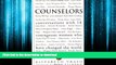 FAVORIT BOOK The Counselors: Conversations With 18 Courageous Women Who Have Changed The World