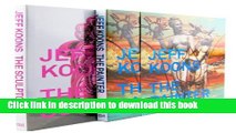 [Download] Jeff Koons: The Painter and the Sculptor Hardcover Collection