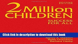 [PDF] 2 Million Children: Success for All Download Online