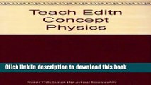 [Download] Conceptual Physics, Teachers Edition Kindle Online