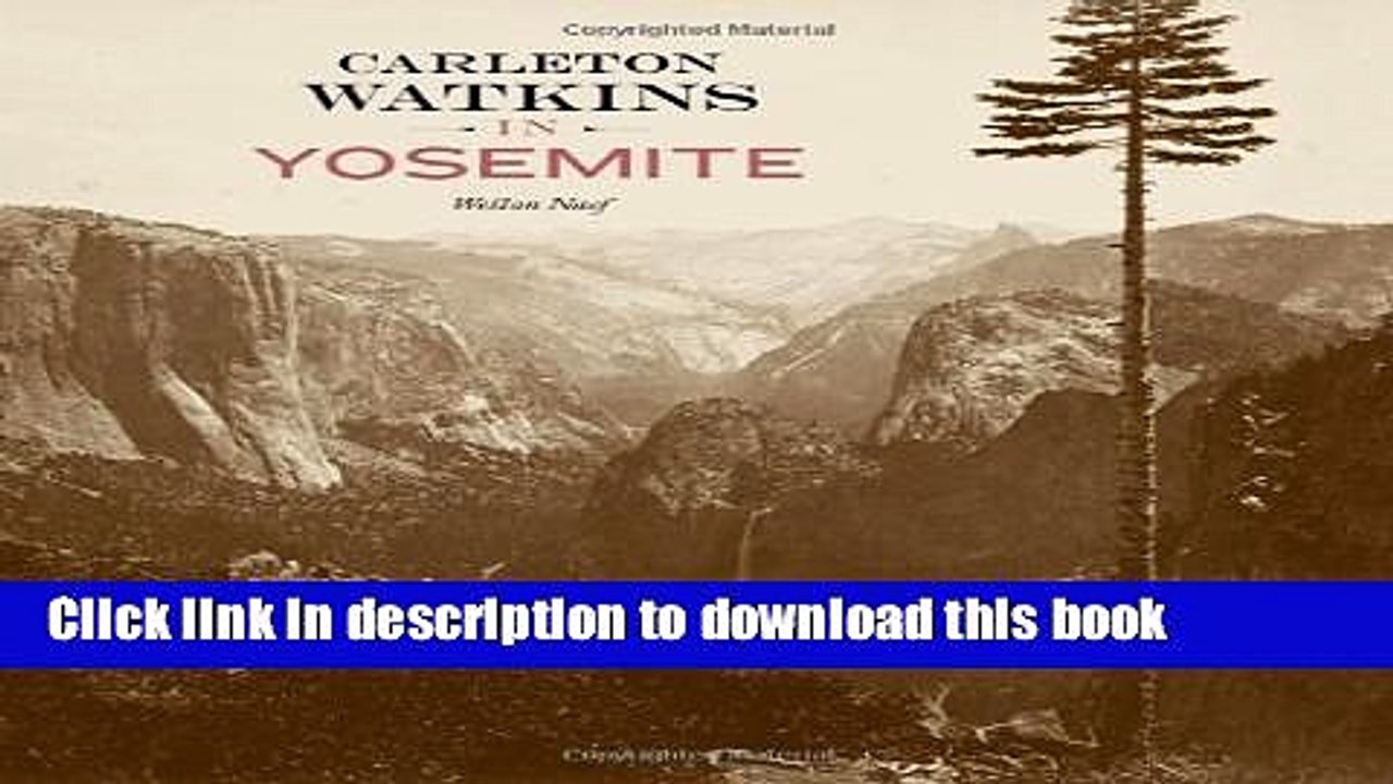 [PDF] Carleton Watkins in Yosemite Full Online