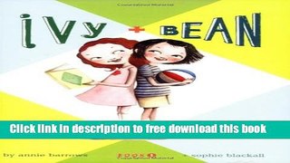 [Popular] Books Ivy   Bean (Book 1) (Bk. 1) Full Online