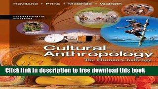 [Popular] Books Cultural Anthropology: The Human Challenge Full Online