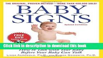 [Popular] Baby Signs: How to Talk with Your Baby Before Your Baby Can Talk, Third Edition Kindle