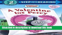 [Download] A Valentine for Percy (Thomas   Friends) (Step into Reading) Paperback Free