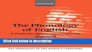 [PDF] The Phonology of English: A Prosodic Optimality-Theoretic Approach (Phonology of the World s