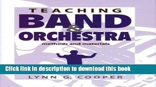 [PDF] Teaching Band and Orchestra: Methods and Materials Download Online
