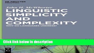 [PDF] Linguistic Simplicity and Complexity (Language Contact and Bilingualism (Lcb)) Book Online