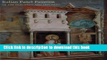 [Download] Italian Panel Painting in the Duecento   Trecento Hardcover Collection