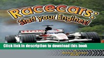 [Download] Race Cars: Start Your Engines! (Vehicles on the Move) Kindle Collection