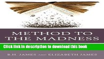 [PDF] Method to the Madness: A Common Core Guide to Creating Critical Thinkers Through the Study
