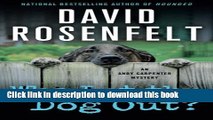 [Popular] Books Who Let the Dog Out?: An Andy Carpenter Mystery (An Andy Carpenter Novel) Free