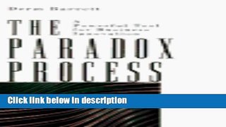 Download The Paradox Process: Creative Business Solutions...Where You Least Expect to Find Them