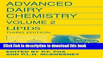 [PDF] Advanced Dairy Chemistry Volume 2: Lipids Book Online