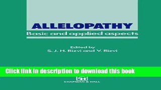[PDF] Allelopathy: Basic and applied aspects Book Online