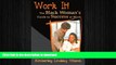 READ THE NEW BOOK Work It! The Black Woman s Guide to Success at Work READ EBOOK