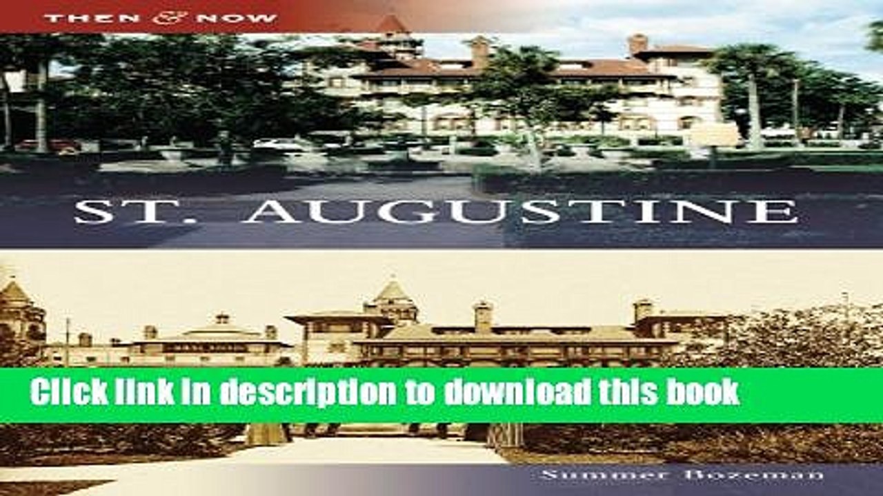 [PDF] St. Augustine (Then and Now) [Full Ebook]