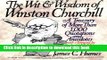 [Download] The Wit and Wisdom of Winston Churchill: A Treasury of More than 1000 Quotations