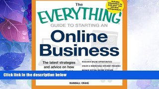 Big Deals  The Everything Guide to Starting an Online Business: The Latest Strategies and Advice