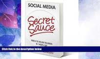 Must Have PDF  Social Media Secret Sauce: From 0 to 200,000 Followers in 1 Hour a Day  Free Full