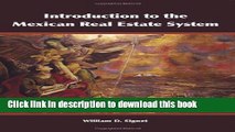 [Read PDF] Introduction to the Mexican Real Estate System Download Free