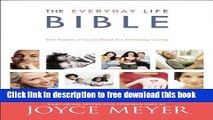 [Popular] Books The Everyday Life Bible: The Power of God s Word for Everyday Living Free Online