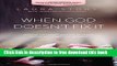 [Popular] Books When God Doesn t Fix It: Lessons You Never Wanted to Learn, Truths You Can t Live