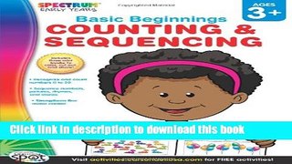 [Download] Counting   Sequencing, Grades Preschool - K (Basic Beginnings) Kindle Online