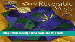 [Popular] Easy Reversible Vests Paperback Free