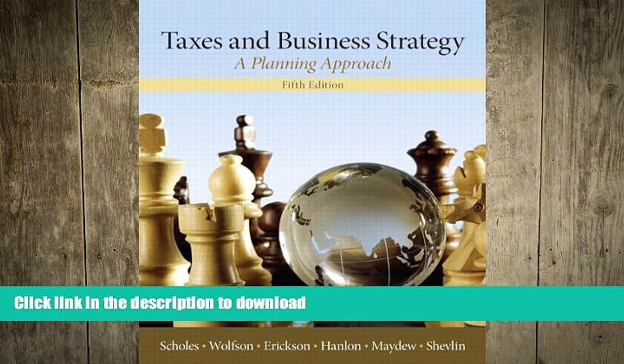 READ ONLINE Taxes   Business Strategy (5th Edition) READ PDF BOOKS ONLINE