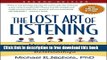 [Popular] Books The Lost Art of Listening, Second Edition: How Learning to Listen Can Improve