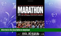 FREE PDF  Marathon: The Ultimate Training Guide: Advice, Plans, and Programs for Half and Full
