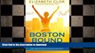 FREE PDF  Boston Bound: A 7-Year Journey to Overcome Mental Barriers and Qualify for the Boston
