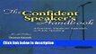 Books The Confident Speaker s Handbook: A Practical, Hands-on Approach to Public Speaking Full