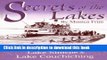 [Popular] Books Secrets of the Lakes: Stories from the History of Lake Simcoe   Lake Couchiching