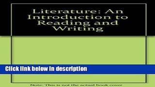 [PDF] Literature: An Introduction to Reading and Writing Book Online